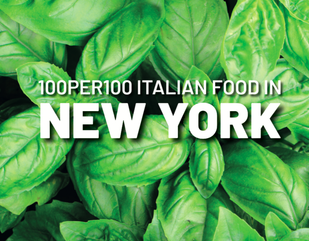 I 100 luoghi dove mangiare il vero Made in Italy a NY